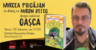 Mircea Pricăjan în dialog cu Miron Beteg despre volumul „Gașca”, la Oradea 