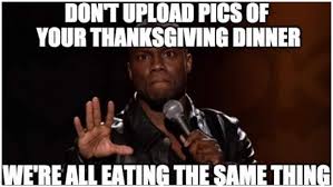 We did not find results for: Thanksgiving 2019 Best Memes For The Holiday Heavy Com