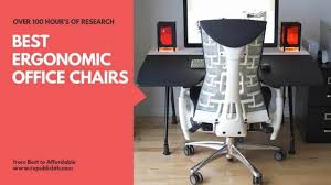 Top 15 Best Ergonomic Office Chairs 2019 Buyers Guide Ergonomic Office Chair Best Ergonomic Office Chair Ergonomic Office