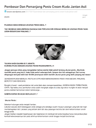Mereka cenderung merefleksikan citra tubuhnya pada penis. Pembesar Dan Pemanjang Penis Cream Kuda Jantanasli