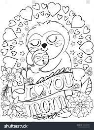 i love you mom font with cute sloth and flower elements hand drawn black white lines doodles art for mot coloriage kawaii livre de couleur histoires contes jaspers haricot