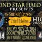Smoking Crowes w/ Higher Creed