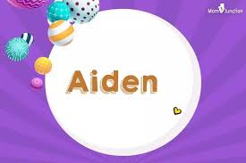 Aiden Name Meaning, Origin, History, and Popularity