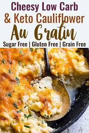 Keto Baked Cauliflower Au Gratin This Easy Healthy And Keto Friendly Low Carb Baked Cauliflower Au Grati Au Gratin Recipes Healthy Recipes Baked Cauliflower