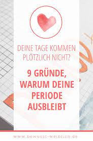 Eisprung kommen meistens die tage? Deine Tage Kommen Nicht 9 Grunde Dafur In 2021 Periode Bleibt Aus Periode Negativer Schwangerschaftstest