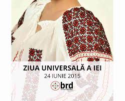 Ziua universala a iei este sarbatorita in fiecare an pe 24 iunie. Ziua UniversalÄƒ A Iei In Diaspora