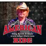 The American Ride – Toby Keith Tribute