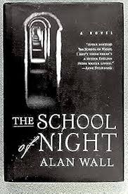THE SCHOOL OF NIGHT.: Wall, Alan.: Amazon.com: Books