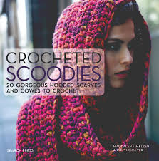 Crocheted Scoodies by Anne Thiemeyer and Magdalena Melzer