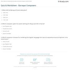 Displaying 22 questions associated with risk. Quiz Worksheet Baroque Composers Study Com