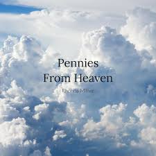 Pennies From Heaven — Healing Presence Ministry