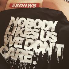 Nobody Likes Us We Don T Care Instagram Shirts