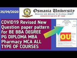Apel is a way of granting credit to an individual student who can demonstrate that the learning they have acquired through life experiences such as uncertificated training or workplace learning is equivalent to the achievement of the learning outcomes for a specific module or level of study. Osmania University Exams Ou Be Bba Mtech Pharmacy Degree Covid19 Ou Question Paper Pattern Revised Youtube