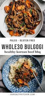 Whole30 Bulgogi Healthy Korean Beef Bbq Recipe Whole30 Dinner Recipes Asian Recipes Beef Recipes