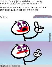 Katanya sih, dulunya arthur fleck (adakah plek hitam juga?), adalah orang baik. Kata Orang Jahat Terlahir Dari Orang Baik Yang Tersakiti Joker Healthy Life