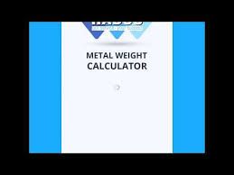 metal weight calculator apps on