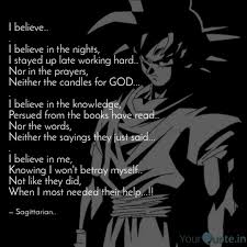 Goku (孫悟空, son gokū) is the main protagonist of the dragon ball franchise, with this version representing his early appearance from the saiyan saga up to ginyu force arc of planet namek saga. I Believe In Me I Believe In Me Believe Goku Quotes