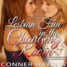 Amazon.com: Lesbian Fun in the Changing Room: Lesbian Erotica (Audible  Audio Edition): Conner Hayden, Jessica Howard, Conner Hayden: Books