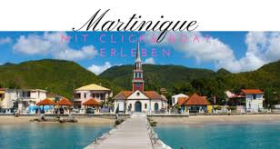 Lucia and south of dominica. Martinique Guide Kurs Auf Die Insel Der Blumen Click Boat