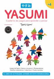 Parapensar.com recopila una colección de acertijos, adivinanzas y juego de ingenio para que hagas trabajar tu cerebro. Yasumi 4 Cuaderno De Juegos Para Aprender A Pensar Gomi Taro Libro En Papel 9788417059033 Libreria Bolibloc