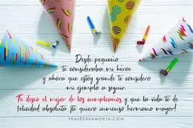 Han perfeccionado su propio lenguaje secreto de sonrisas, olfatear, suspiros, jadeos, guiños y pestañas. Frases De Cumpleanos Para Un Hermano Con Imagenes