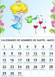 Isto pode ser muito prático quando procura uma determinada data (por exemplo quando são as suas. Calendario De Los Nombres De Santos De Mayo