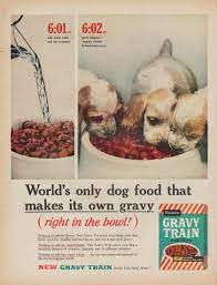 1961 Gravy Train Vintage Ad Makes Its Own Gravy Dog Food Recipes Homemade Dog Food Food Animals