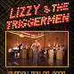 Lizzy & The Triggermen