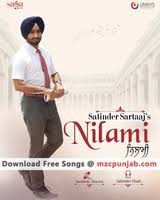 Nilami Satinder Sartaaj Mrpunjab Com Download At Http Mrpunjab Com Single Tracks Nilami Satinder Sartaaj Download Neiedaf Mp3 Song Mp3 Song Download Songs