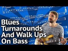 Must Know Turnarounds And Walk Ups For Blues Bass Lines Youtube Bass Guitar Chords Guitar Lessons Music Chords