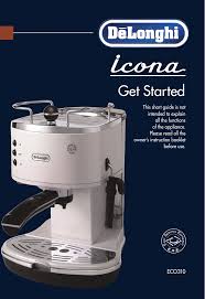 Delonghi super automatic espresso maker instruction manual Delonghi Eco 310 Bk Getting Started Guide