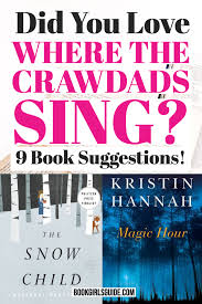 Looking For Books Like Where The Crawdads Sing This List Of Similar Suggestions Will Help You Pick Anot In 2020 Books To Read Book Suggestions Books To Read For Women