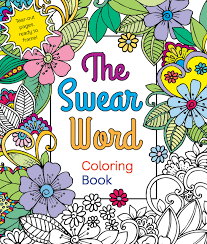 Fuckin' believe in your dreams. The Swear Word Coloring Book Caner Hannah Amazon Ca Books