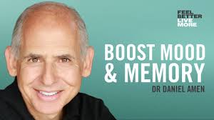 How To Future-Proof Your Brain: Simple Daily Practices to Improve Focus,  Energy, Memory, Mood & Emotional Wellbeing with Dr Daniel Amen