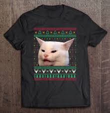 Love the series, couldn't resist making it into a meme. Woman Yelling At A Cat Meme Christmas Version2 T Shirts Teeherivar