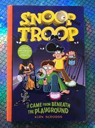 Snoop Troop It Came from Beneath the Playground by Kirk Scroggs Book ARC -  NEW | eBay
