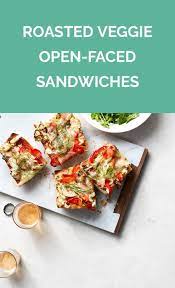 Roasted Veggie Open Faced Sandwiches Recipe Recipe Recipes Open Faced Sandwich Real Simple Recipes