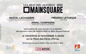 See more of main square festival on facebook. Les Premiers Noms Du Main Square Festival 2020 Projetes Vendredi A 18 H 30 Sur Le Beffroi D Arras