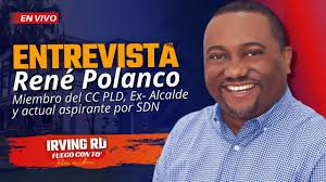 ENTREVISTA EXCLUSIVA CON RENE POLANCO MIEMBRO DEL CC DEL PLD " FUEGO CON"  TO