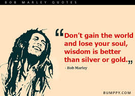 Maybe you would like to learn more about one of these? 11 13 Uplifting Bob Marley Quotes To Free Your Mind
