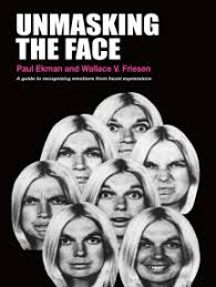 Maybe you would like to learn more about one of these? Read Unmasking The Face Online By Paul Ekman And Wallace V Friesen Books