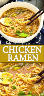 Easy Chicken Ramen Recipe Food Recipes Dinner Recipes