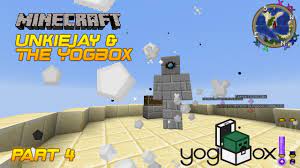 They are currently in v.1.2.1 of the mod, and 1.2.5 of the game. Unkiejay The Yogbox Part 4 Where My Minions At Tech Programing