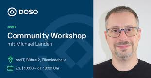 DCSO Deutsche Cyber-Sicherheitsorganisation GmbH auf LinkedIn: #sectit  #community #cybersecurity #community #workshop #dcso