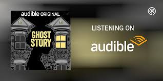 Ghost Story | Podcasts on Audible | Audible.com