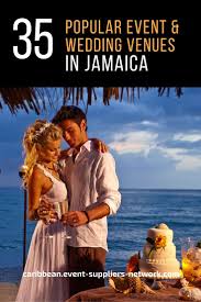 35 Popular Jamaica Event And Wedding Venues According To Local Event Planners Includes Eve Destination Wedding Jamaica Jamaica Wedding Venues Jamaican Wedding