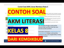 Contoh Soal Akm Literasi Kelas 8 Dari Kemdikbud Youtube