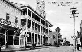 Anyone Remember The Jefferson Hotel On Duval Street Key West Florida Key West Jefferson Hotel Key West Florida