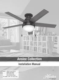 Is a chandelier ceiling fan with led hugger. Hunter Anslee Series Installation Manual Pdf Download Manualslib