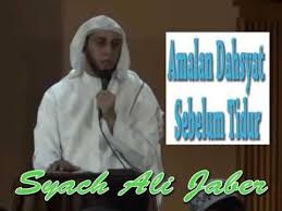 Syech Ali Jaber Amalan Dahsyat Sebelum Tidur Dan Istiqfar Youtube Kutipan Agama Membaca Doa